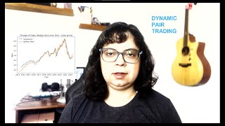 Dynamic Pairs Trading | Python Implementation