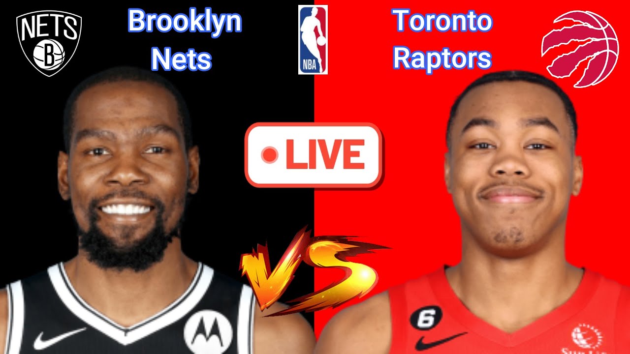 Brooklyn Nets at Toronto Raptors NBA Live Play by Play Scoreboard/ Interga 