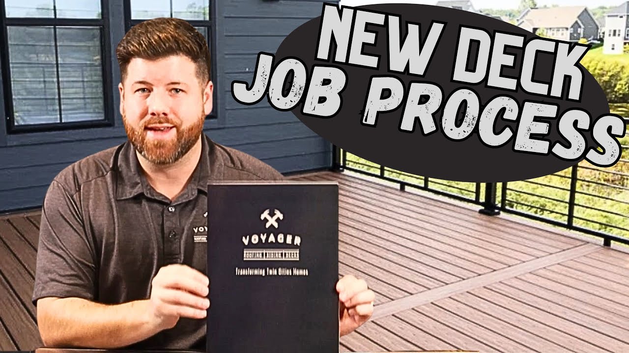 New Deck Build - Voyager's Job Process