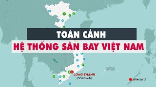 Toàn cảnh hệ thống sân bay ở Việt Nam 2023 - 2030