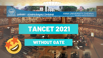 TANCET 2021 | Without GATE #TANCET #MTech #MTechWithoutGATE