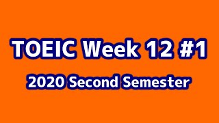 TOEIC Week 12 #1 20201130