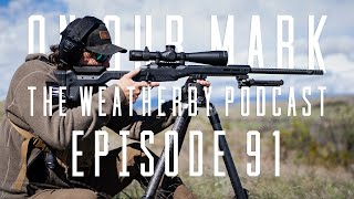 On Our Mark: Episode 91 - Model 307 Alpine MDT Carbon