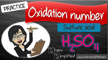 CPP#17: Oxidation number for Sulfuric acid, H2SO4 - Dr K