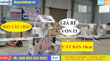 Máy Cắt Nhôm 1 Đầu 08S || Ít Vốn || Xưởng Nhỏ
