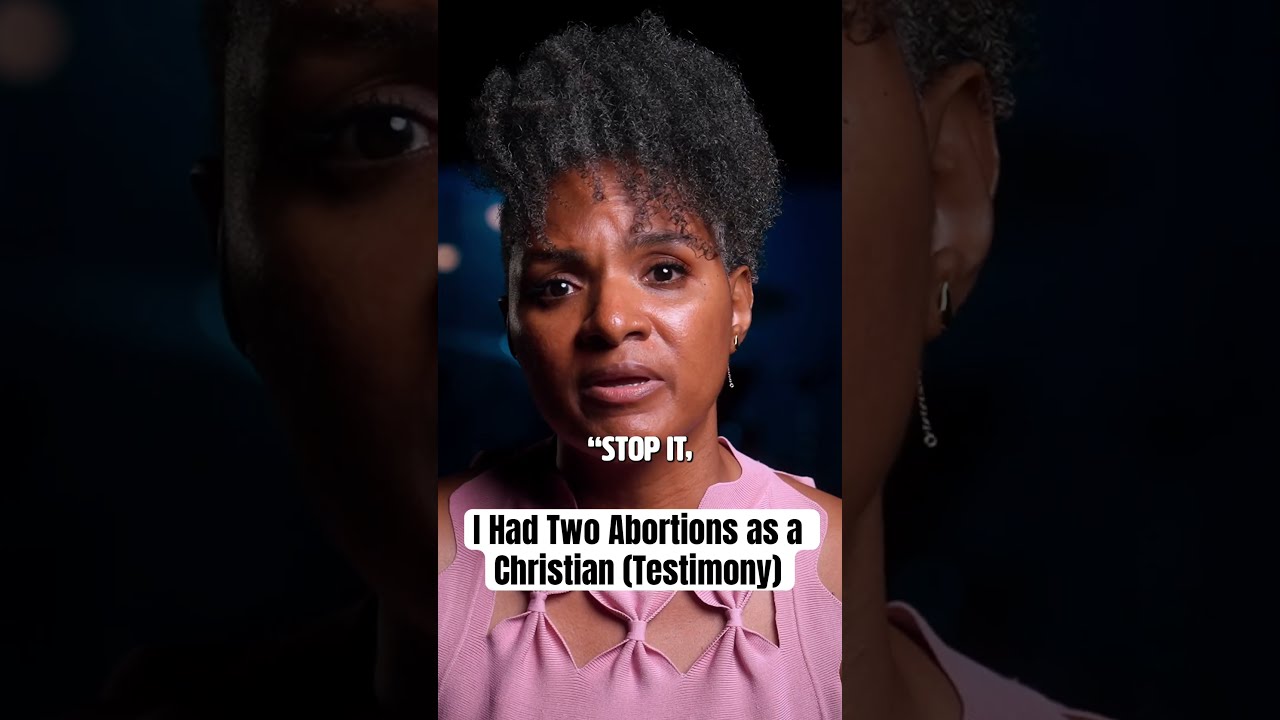 I Had Two Abortions As A Christian Testimony 