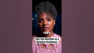 I Had Two Abortions as a Christian (Testimony)
