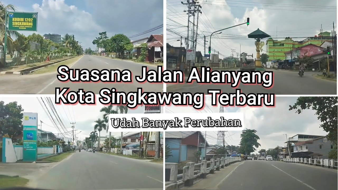 Keliling Kota Singkawang| View Singkat Jalan Alianyang Singkawang #Singkawang #trending