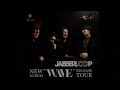 JABBERLOOP "WAVE" TOUR ティザー