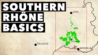 Wine 101 - SOUTHERN RHÔNE BASICS in 4 Minutes: History, Grapes, & Maps!