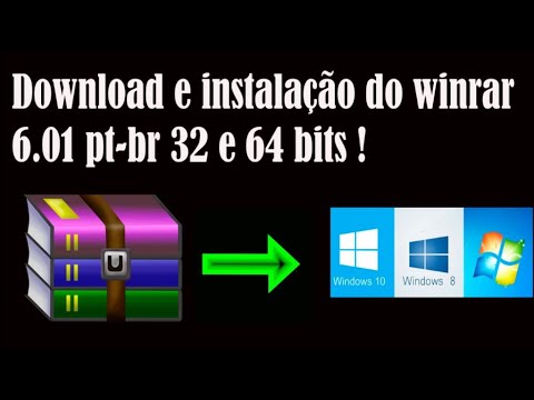 Download E Instalação Do Winrar 6.01 Pt-Br 32 E 64 Bits Para O.