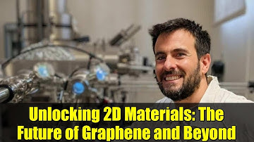 Unlocking 2D Materials: The Future of Graphene and Beyond