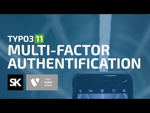 TYPO3 Multi Factor Authentification in Version 11