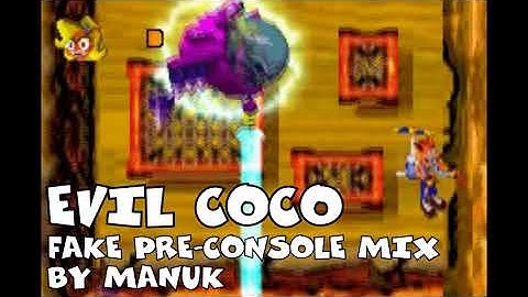 Crash Bandicoot: N-Tranced - Evil Coco (fake pre-console mix)