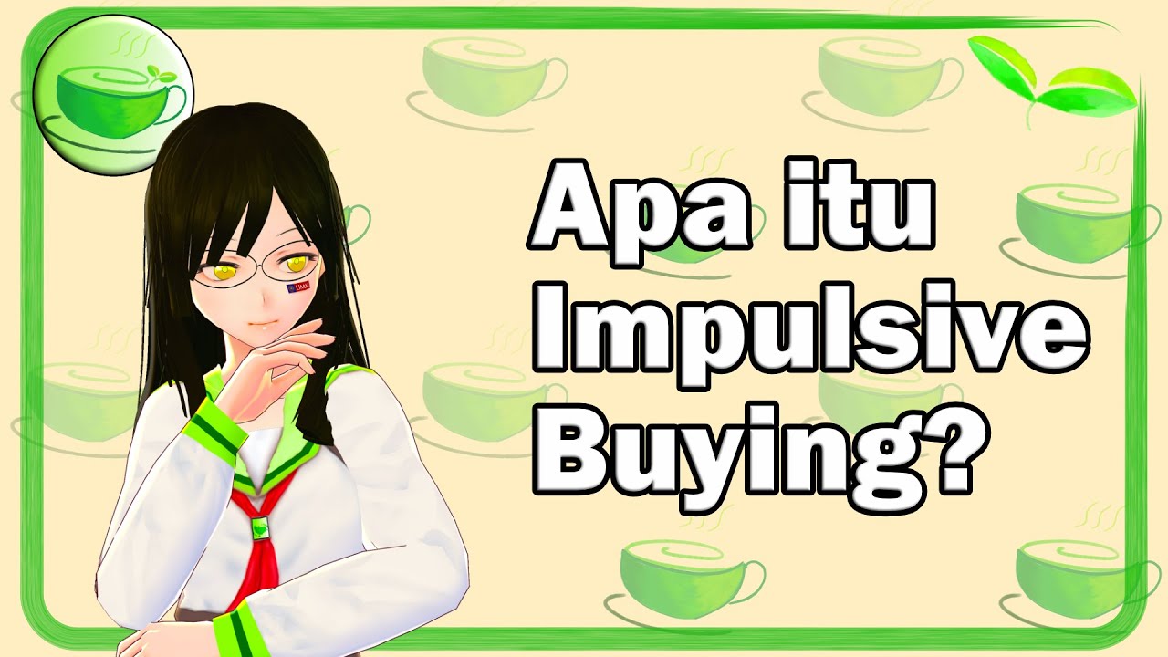 Impulsive Buying Itu Apa Impulsive Buying Itu Apa