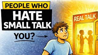 Psychology of People Who Hate Small Talk