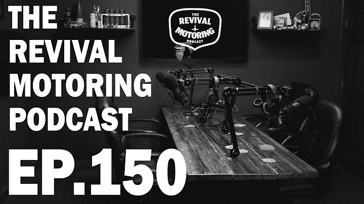 The Revival Motoring Podcast Ep.150 - Chris Cerce ...