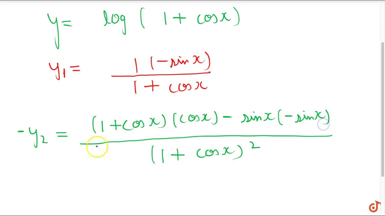 If Y Log 1 Cosx Prove That D 3y Dx 3 D 2y Dx 2 Dot Dy Dx 0 Youtube If Y Log 1 Cosx Prove That D 3y Dx 3 D 2y Dx 2 Dot Dy Dx 0 Youtube