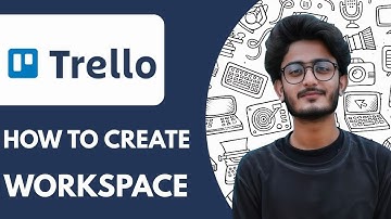 How To Create Trello Workspace - 2025 (Quick & Easy)