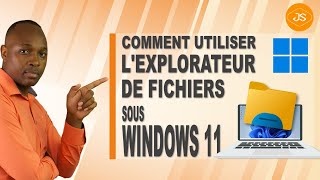 Windows 11- Comment utiliser l'explorateur de fichiers screenshot 1