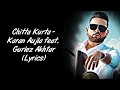 Chitta Kurta Full Song LYRICS - Karan Aujla feat. Gurlez Akhtar | Deep Jandu | SahilMix Lyrics