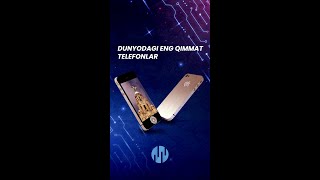 Dunyodagi eng qimmat telefonlar