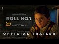 Roll No 1 Trailer 2026 Nepali Movie Trailer 2026 In Cinemas Jestha 15 May 29 7Seas Cinema 