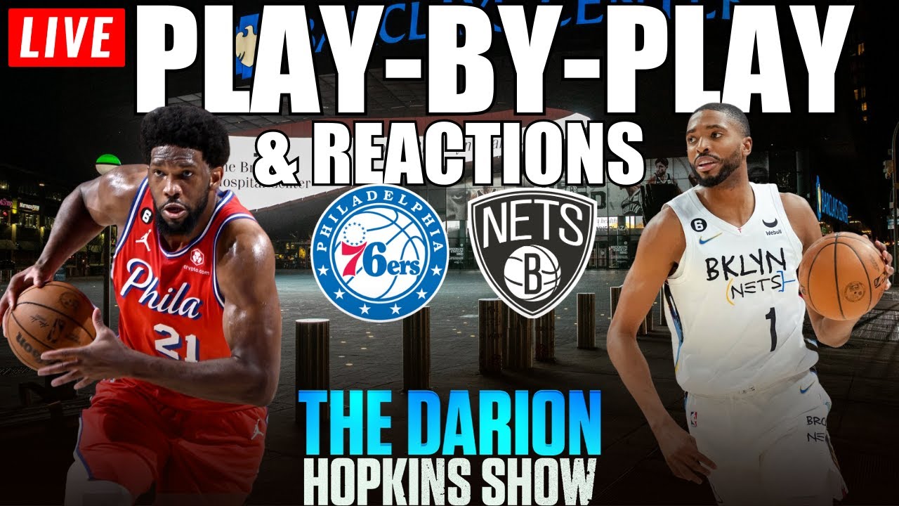 philadelphia-76ers-vs-brooklyn-nets-nba-game-3-live-stream-reactions