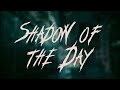 Linkin Park Shadow Of The Day Lyrics mp3