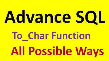 SQL Interview Questions : To char Function with excellent examples All possible ways
