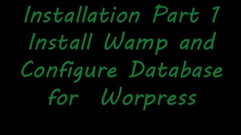 Install Wamp And Configure DataBase