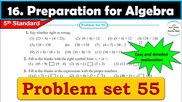 Problem set 55 | Preparation for Algebra | Chapter 16 | 5th standard | Maths