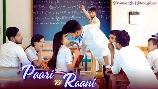 Chand Ka-Tukda | Shruti's First Love Surajit | Pehli wala Romantic Love Story  | School Life 2.0