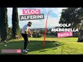 Vlog alferini marbella partie 2  cours de golf avec renaud poupard   1080p
