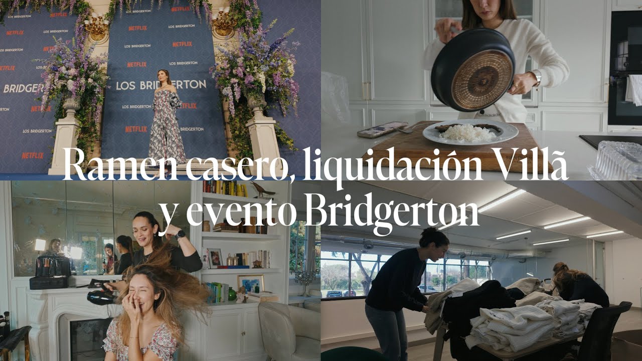 Ramen Casero, liquidamos Villã y evento Bridgerton