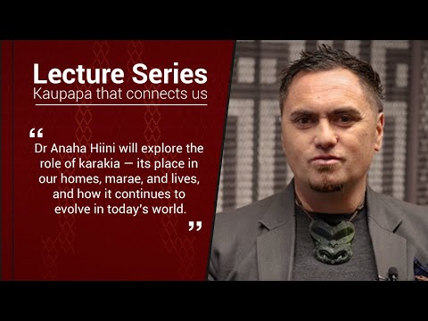 Karakia Te Ao Wairua Full Lecture With Anaha Hiini