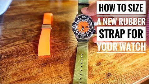 How To Size A Rubber Strap With A Deployant Clasp Mechanism/ ULLCHRO Rubber Strap