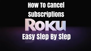 Cancel subscriptions on Roku.  In this video we show you how to cancel a subscription on Roku