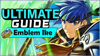 ULTIMATE EMBLEM IKE GUIDE: Emblem Ring analysis, Best Builds, Teams, Laguz Friend users | [FEH]