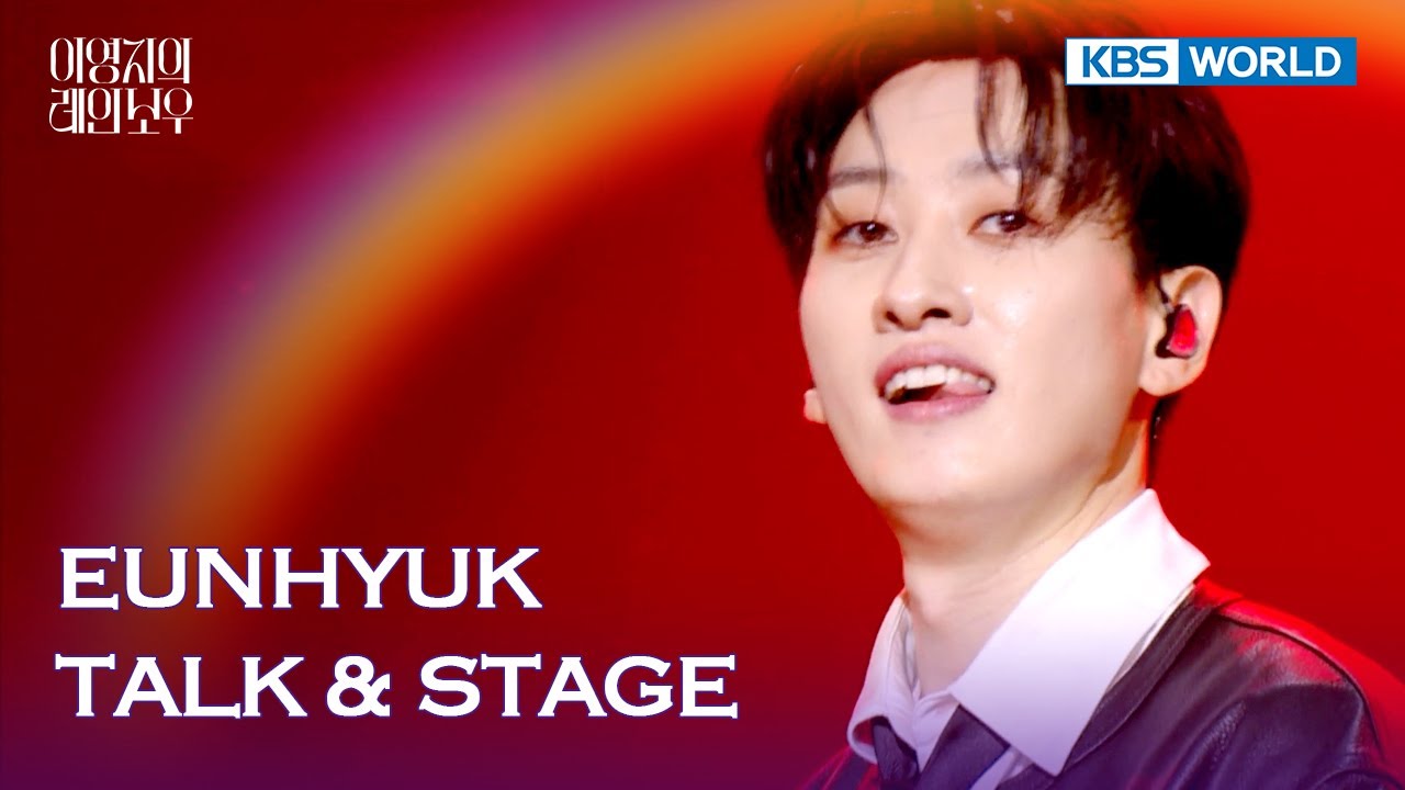 [ENG/IND] EUNHYUK TALK & STAGE (The Seasons) | KBS WORLD TV 250214