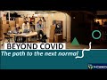 Beyond COVID- Path To The Next Normal : iXceed Solutions