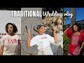 TRADITIONAL WEDDING VLOG Shalom And Anesu S Roora 