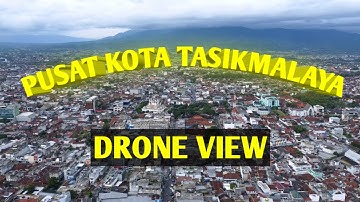 PUSAT KOTA TASIKMALAYA "DRONE VIEW"