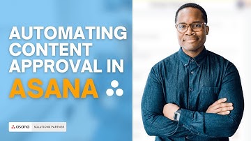 How to Manage Your Marketing Content Approvals with Asana