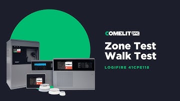 LogiFire 41CPE118 - Zone Test Walk Test