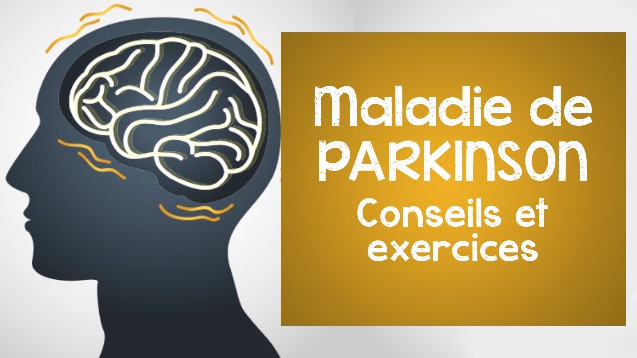 Maladie de Parkinson : conseils et des exercices à connaître pour se sentir mieux