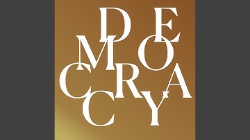 Democracy