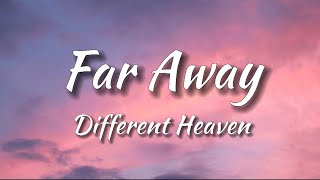 Different Heaven - Far Away [NCS Release] (Lyrics)