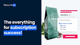 RecurrinGO! Subscriptions app for Shopify