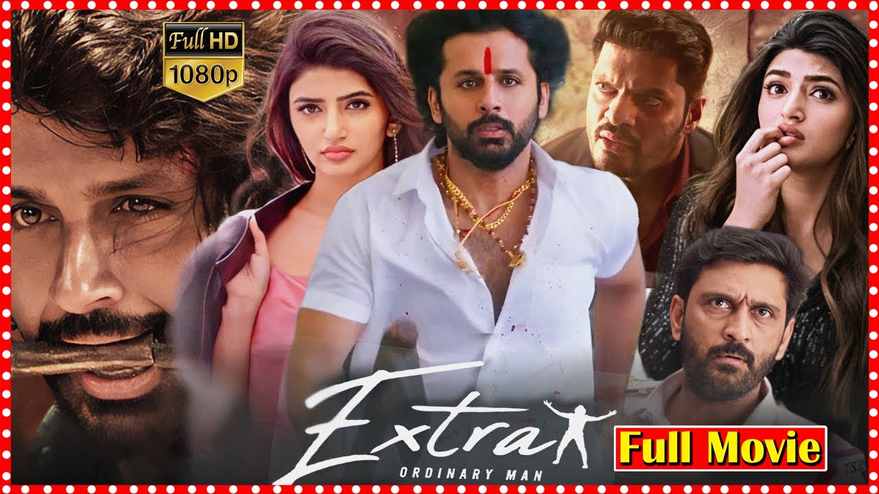 Extra Ordinary ManTelugu Action Comedy Full Movie | Nithiin & Sreeleela | @tfcfilmnagar
